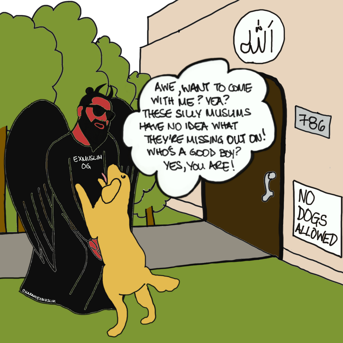 Dogs Must Be Kept Outside of Muslim Homes